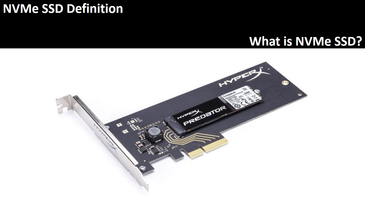 NVMe SSD Definition