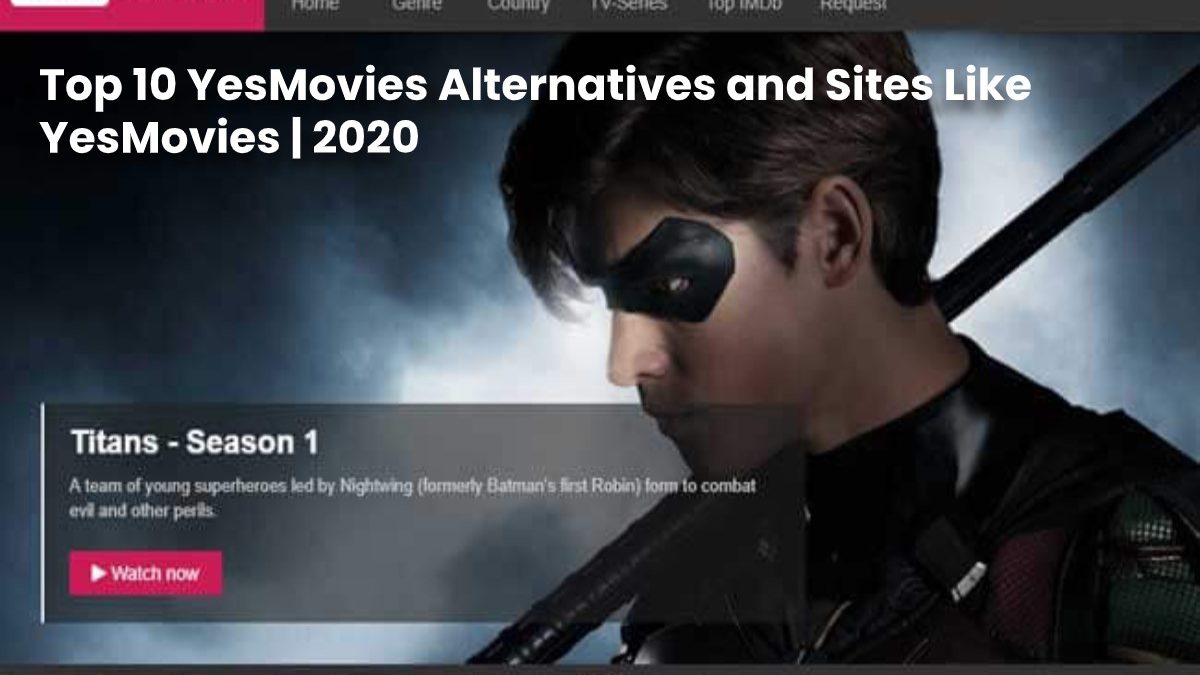 Yesmovies 2020 – Illegal HD Movies Download Website YesMovies Free